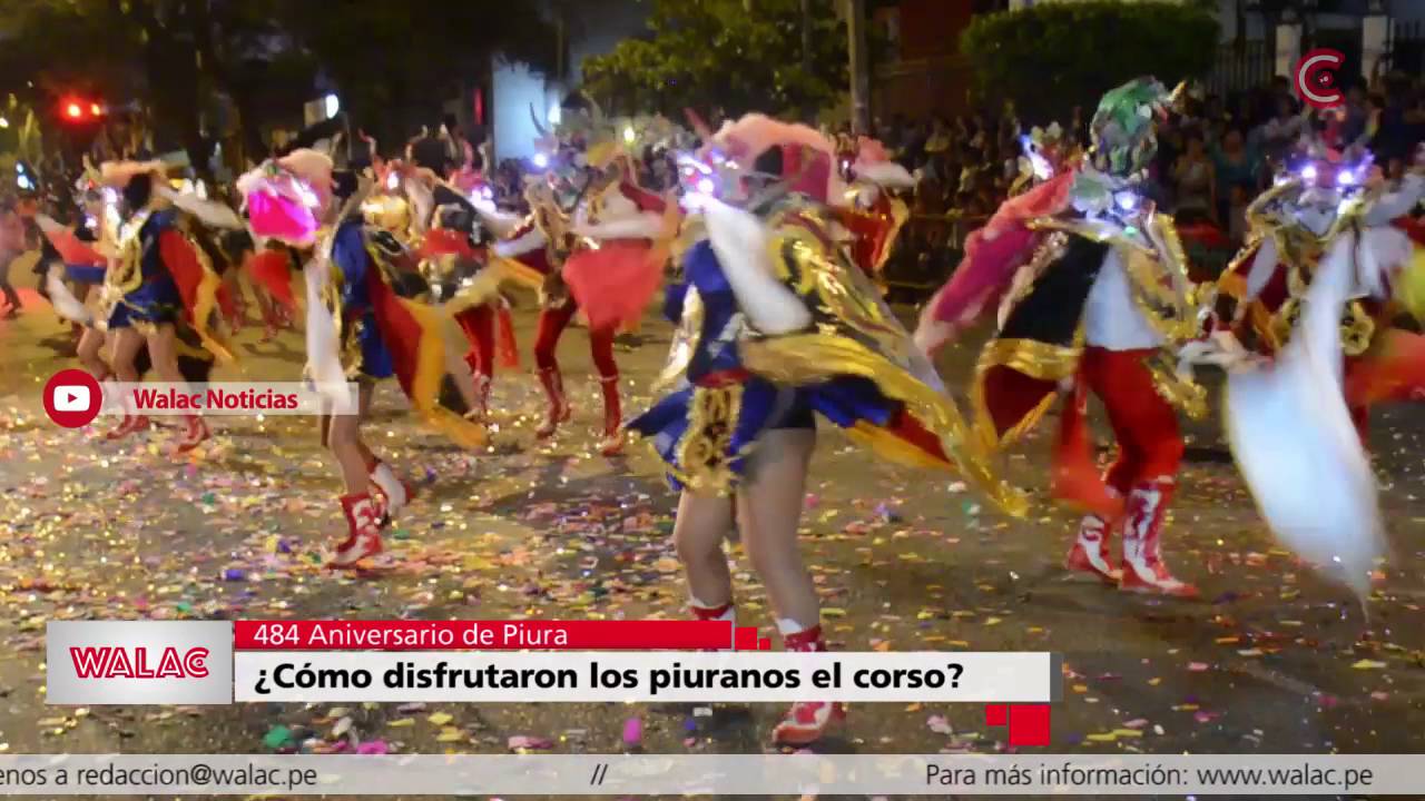 484 Aniversario de Piura: &iquest;C&oacute;mo disfrutaron los piuranos del tradicional corso?