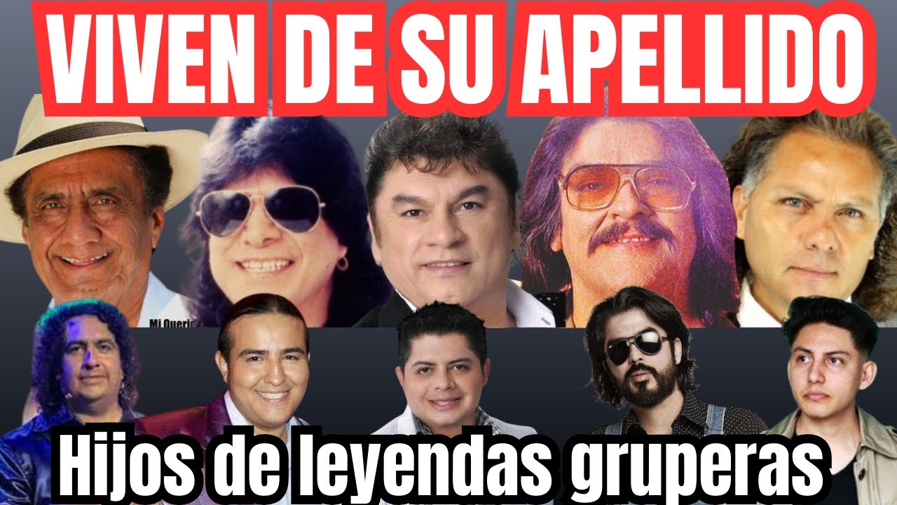 HIJOS de cantantes GRUPEROS que no LOGRARON su propio EXITO