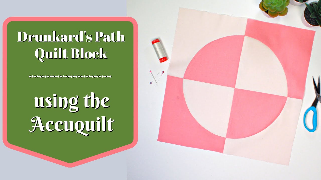 Accuquilt Drunkard's Path Quilt Block