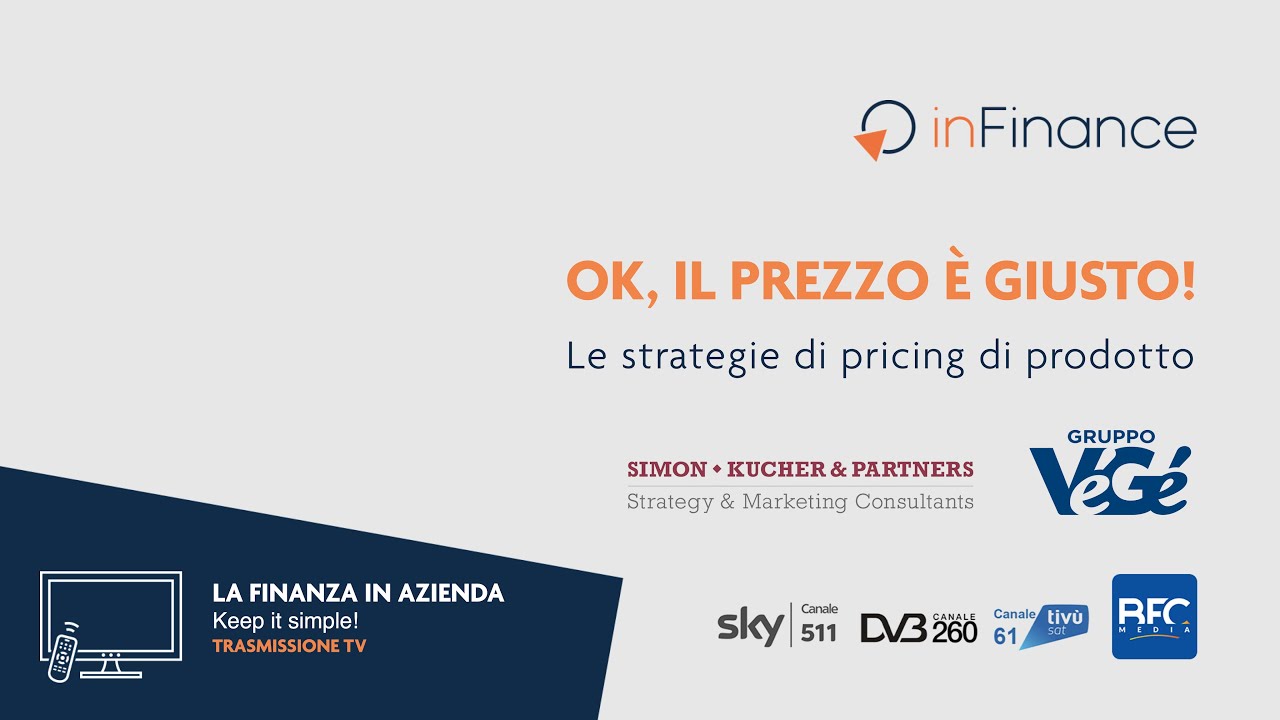 Ok, il prezzo è giusto! - La Finanza in Azienda | TV - P30