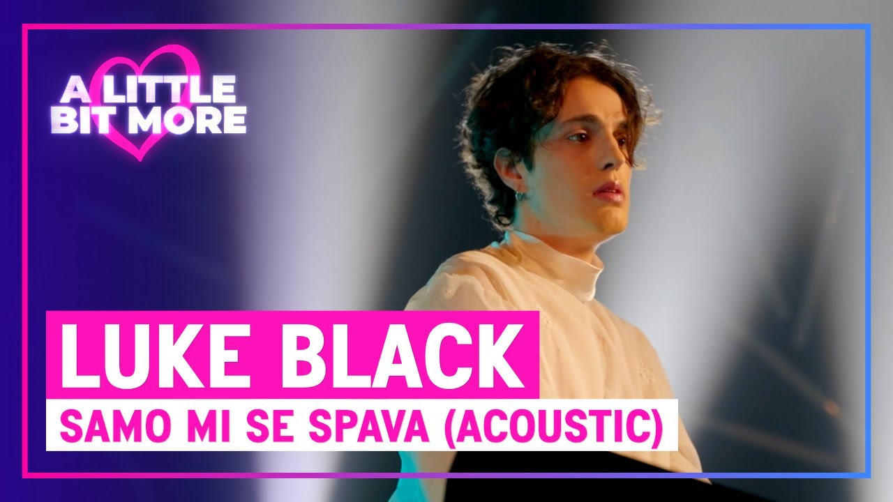 Luke Black - Samo Mi Se Spava (Acoustic) | 🇷🇸 Serbia | #EurovisionALBM