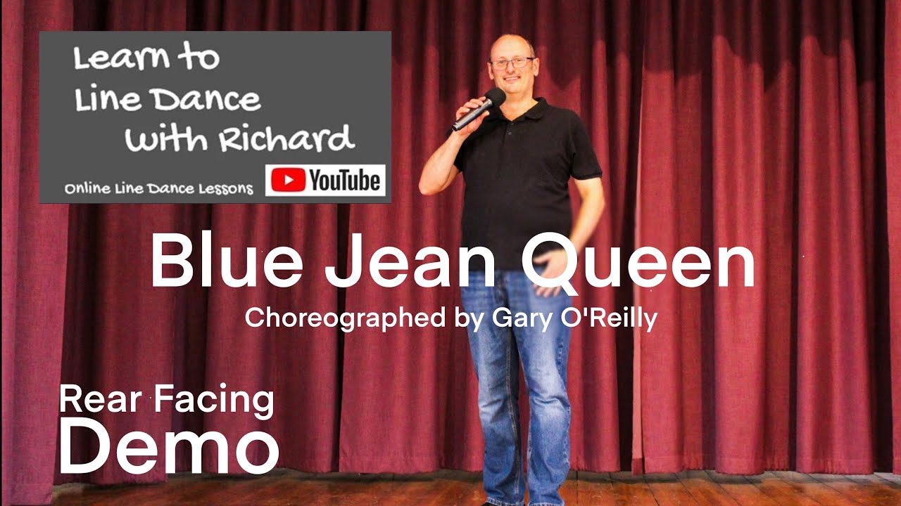 FREESTYLE / REAR FACING DEMO IMPROVER LINE DANCE - Blue Jean Queen