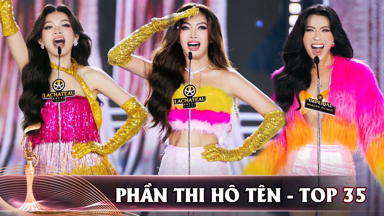 PHẦN THI HÔ TÊN ẤN TƯỢNG & BÙNG NỔ CÙNG TOP 35 THÍ SINH MGVN 2025 💥💥🔥🔥