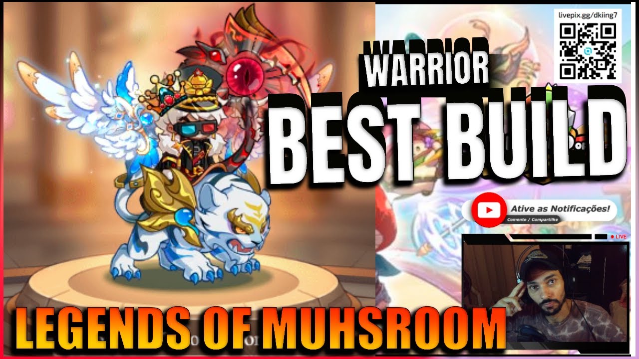 MASTER BUILD GUERREIRO | Legends of Mushroom | COMPLETA ATE O MOMENTO DO GAME!