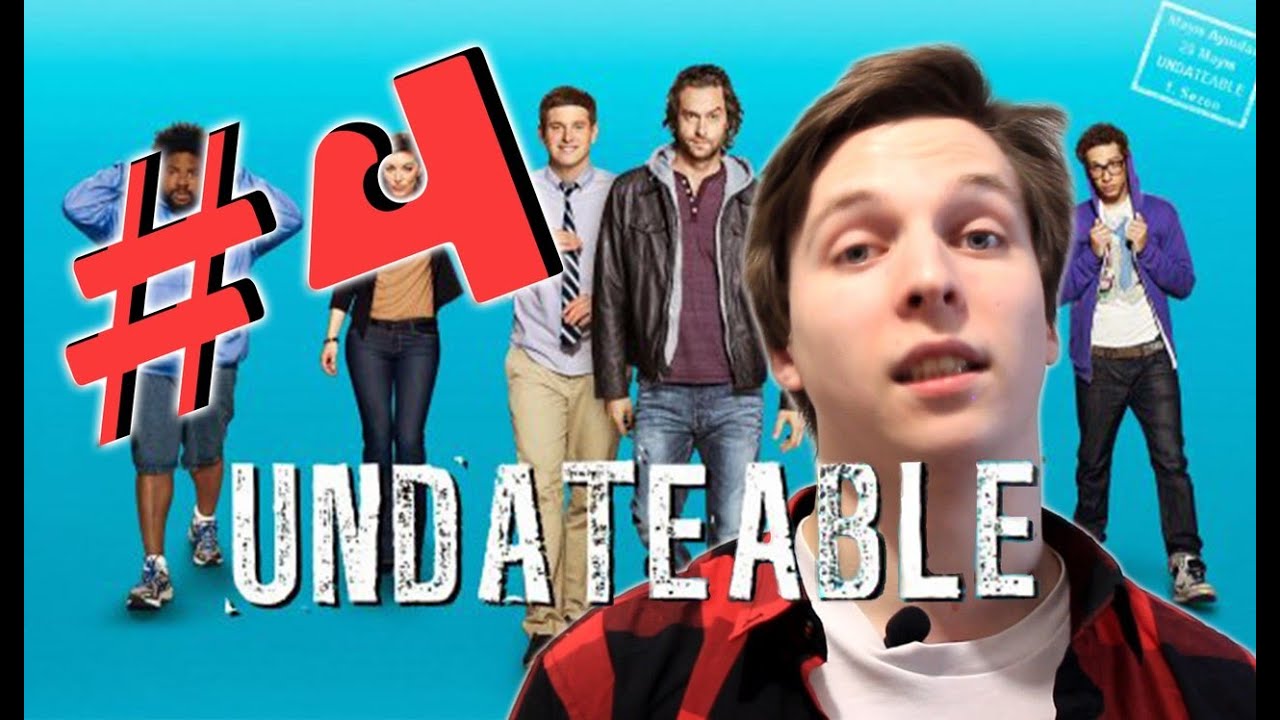 Сериальный Задрот №4. Непригодные для свиданий (Undateable)