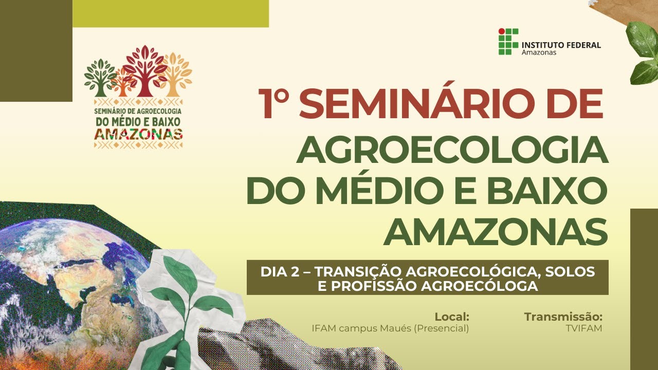 2️⃣  Dia 2 – I SAMBA – Palestras da Tarde: Transição Agroecológica, Solos e Profissão Agroecóloga