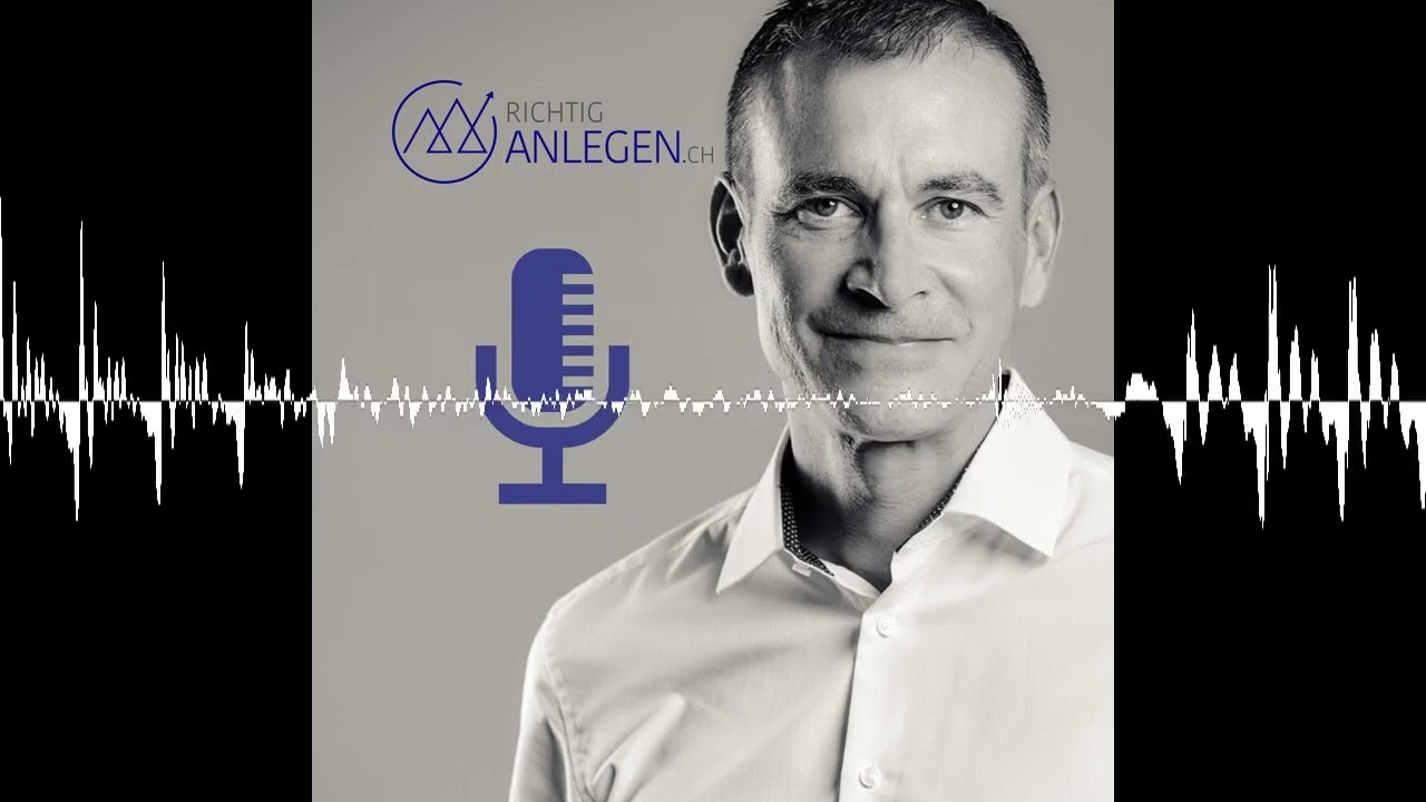 #138 - Schweizer Aktien auf Rekordhoch – das sind die Gründe - richtiganlegen.ch Podcast