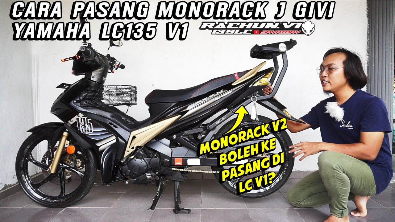 Cara Pasang Monorack J GIVI Yamaha LC135 V1 | Okay Tak Geng