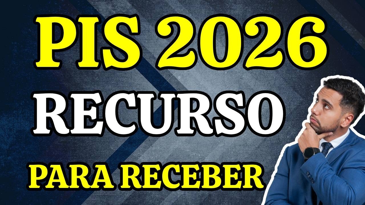 PIS 2026: RECURSO - PASSO A PASSO PARA TENTAR RECEBER