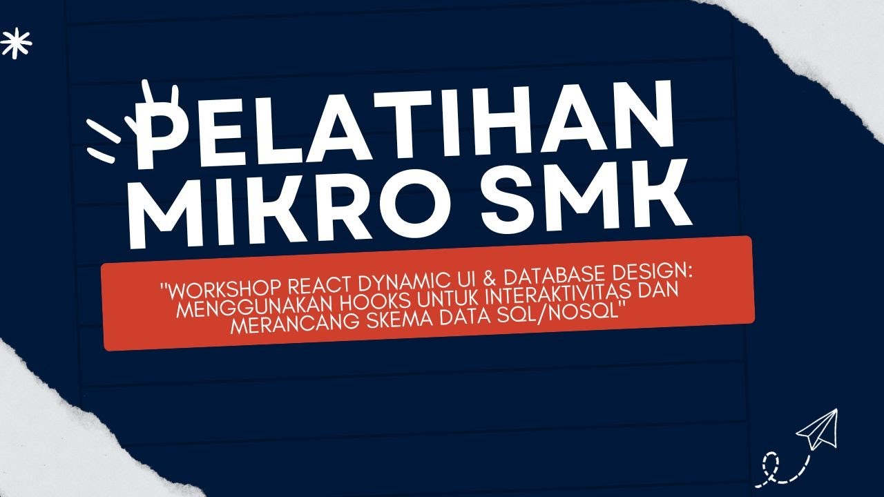 Pelatihan Fullstack Web Developer - React Dynamic UI & Database Engine