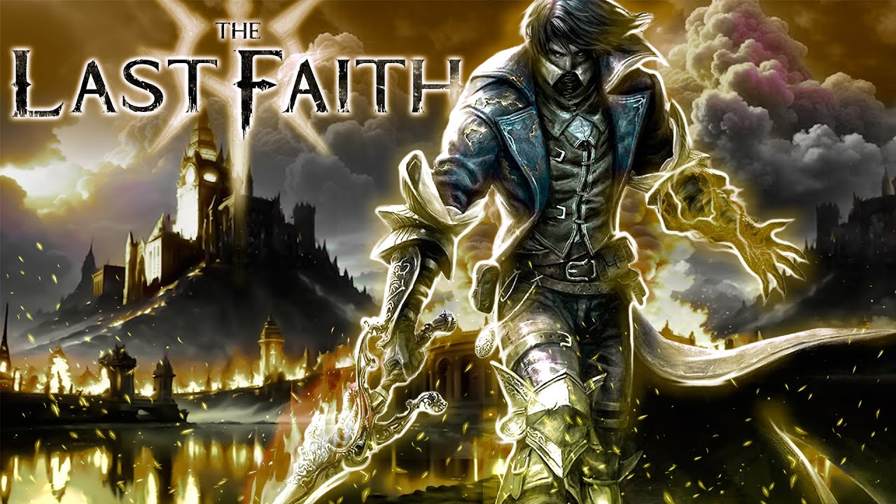 THE LAST FAITH #04 Final Boss e Finais