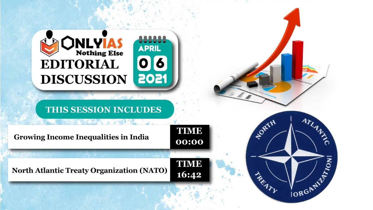 6 April 2021 OnlyIAS Editorial Discussion, Current Affairs |Sumit Rewri| #UPSC​​​​​​ #IAS​​​​​​ #CSE