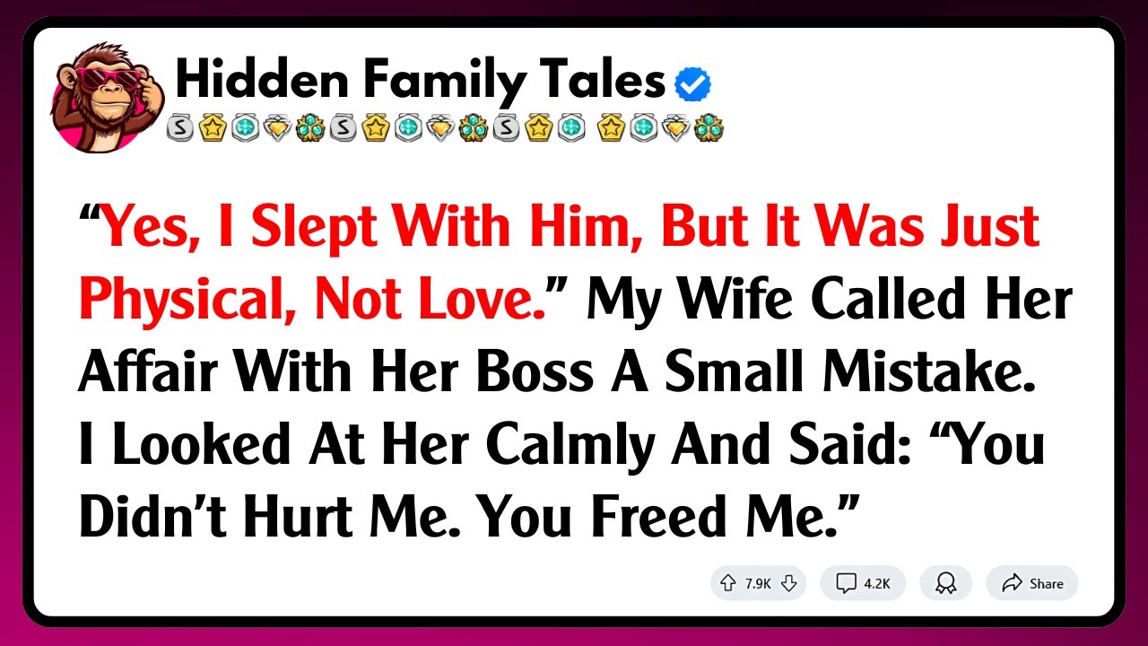 “Yes, I Slept With Him, But It Was Just Physical, Not Love.” My Wife Called Her Affair With Her...