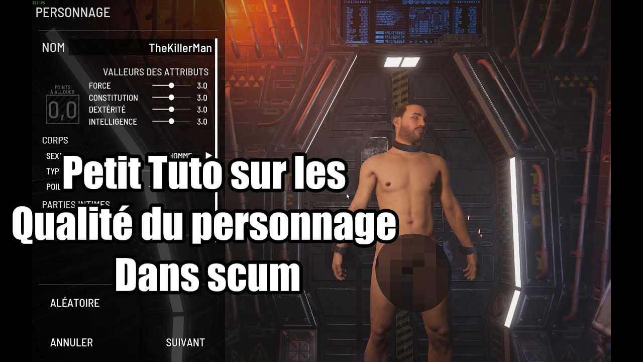 TUTO SCUM Le personnage