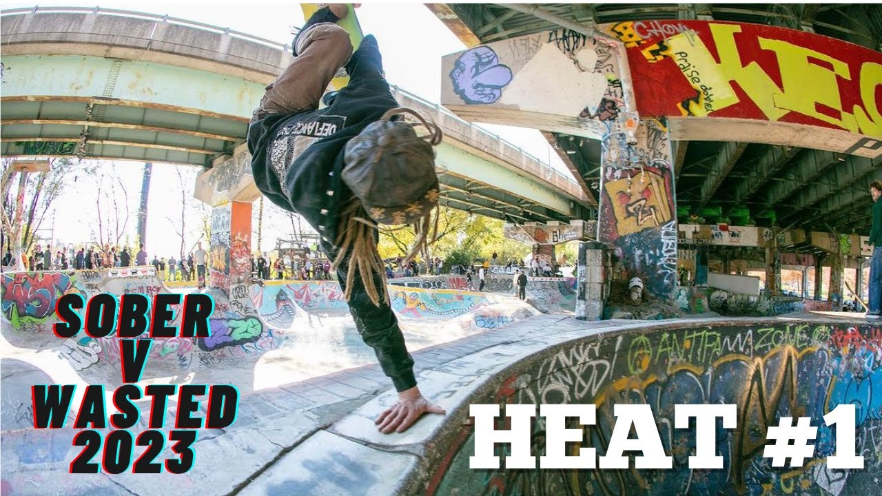 SOBER VS WASTED FDR SKATEPARK 2023 HEAT 1 FULL LIVE FEED