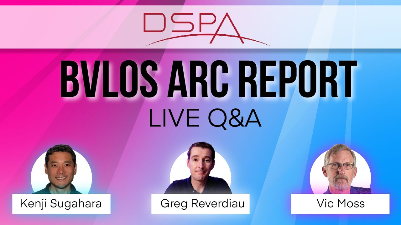 Live Q&A Beyond Visual Line of Sight, what's coming?