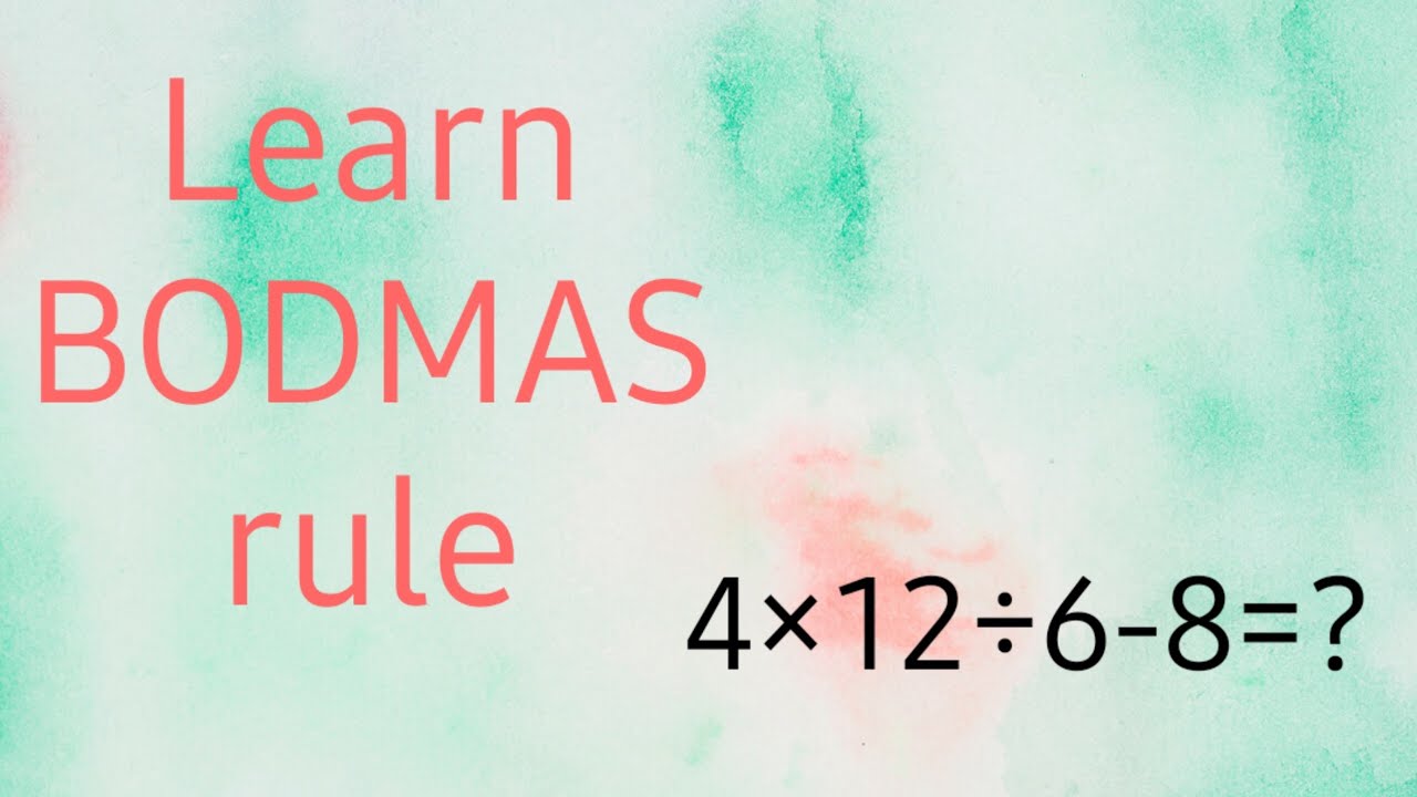 Learn bodmas