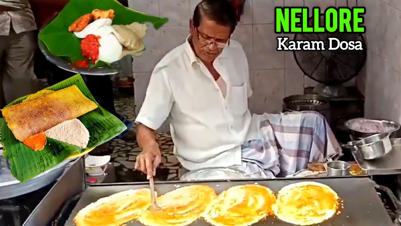 45 Yrs Old NELLORE GHEE KARAM DOSA | Indian Street Food | Crispy Soft Ghee Karam Dosa #nellorefoods