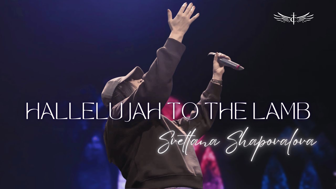 All Honor + Hallelujah to The Lamb (Live)  - Svetlana Shapovalova | TC Молитва / Prayer 849