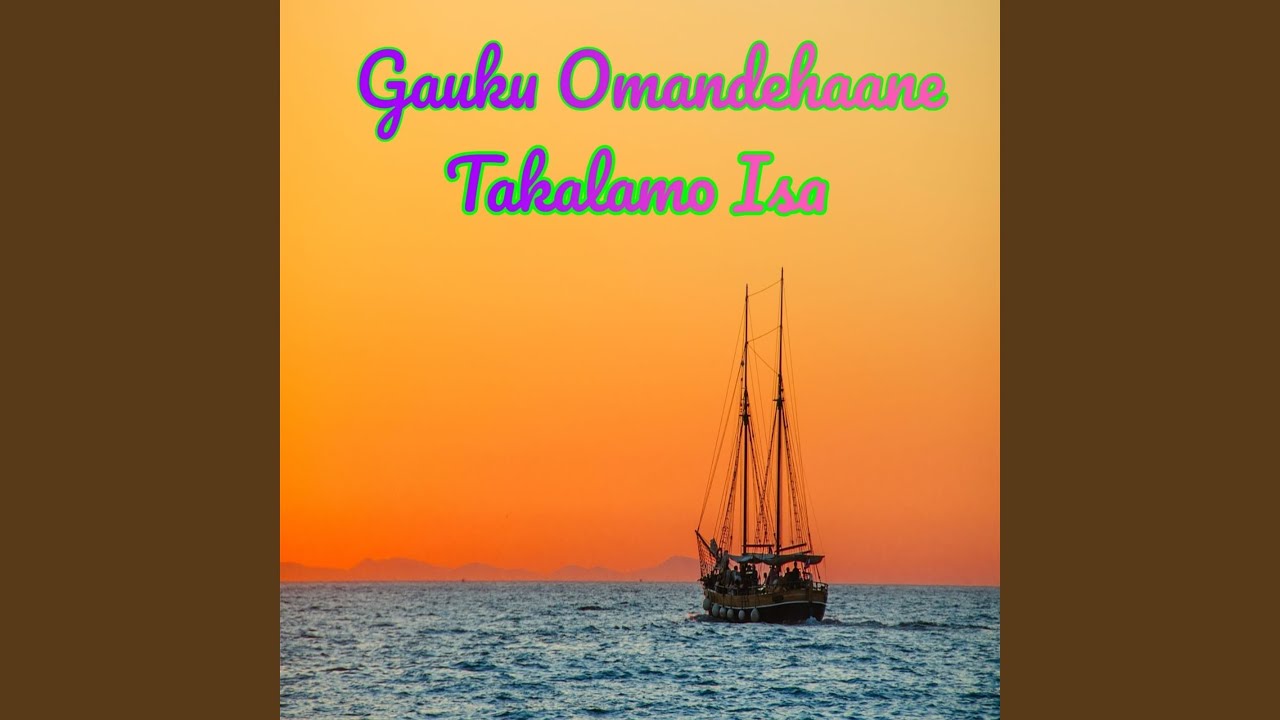 Gauku Omandehaane (Lagu Daerah Muna)