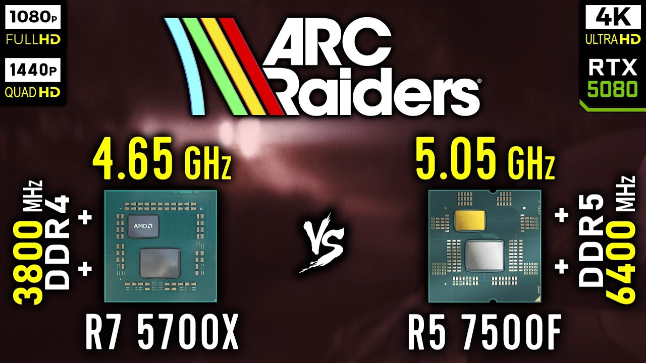 Ryzen 7 5700X vs Ryzen 5 7500F in ARC Raiders | RTX 5080 [ 1080p, 1440p, 4K ]