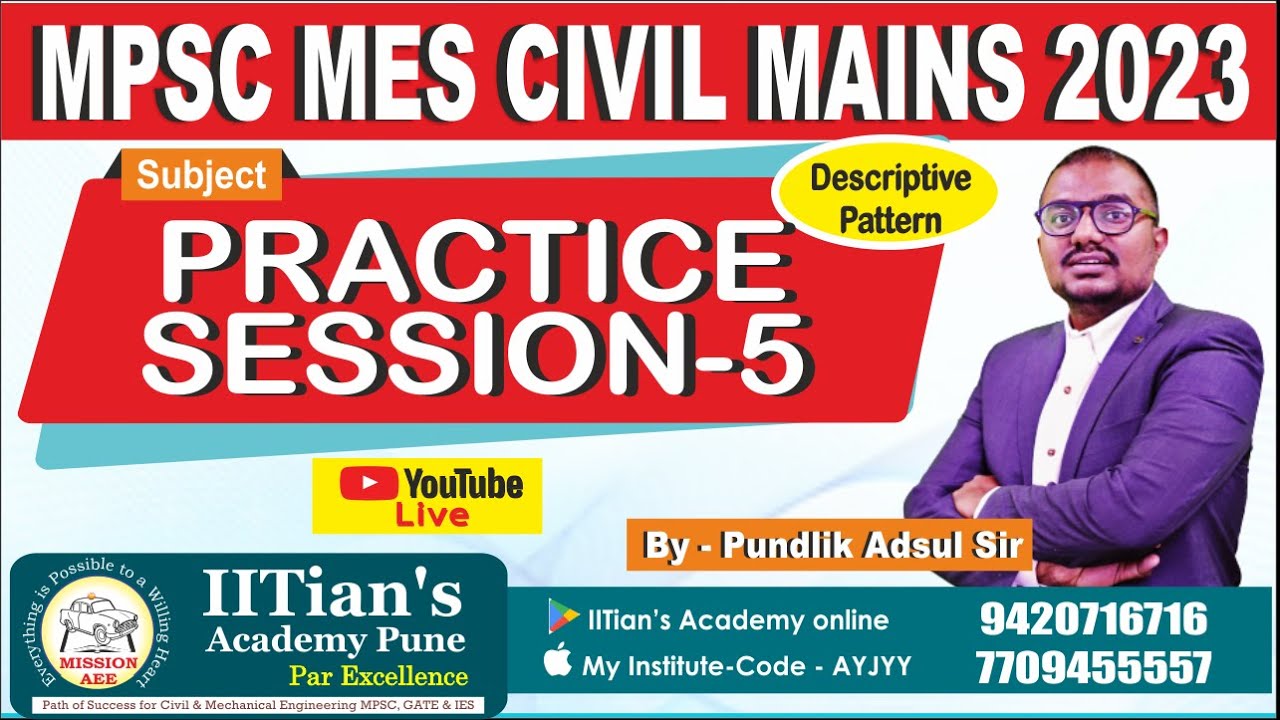MES MAINS 2023 (DESCRIPTIVE) EXAM | PRACTICE SESSION -5 BY ADSUL SIR | IITian's Academy