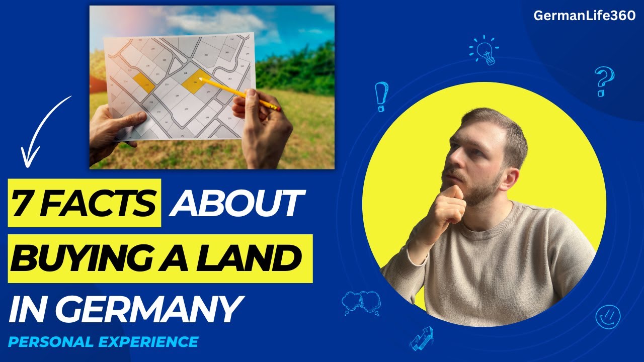 Truth About Buying a Land in Germany in 2025
