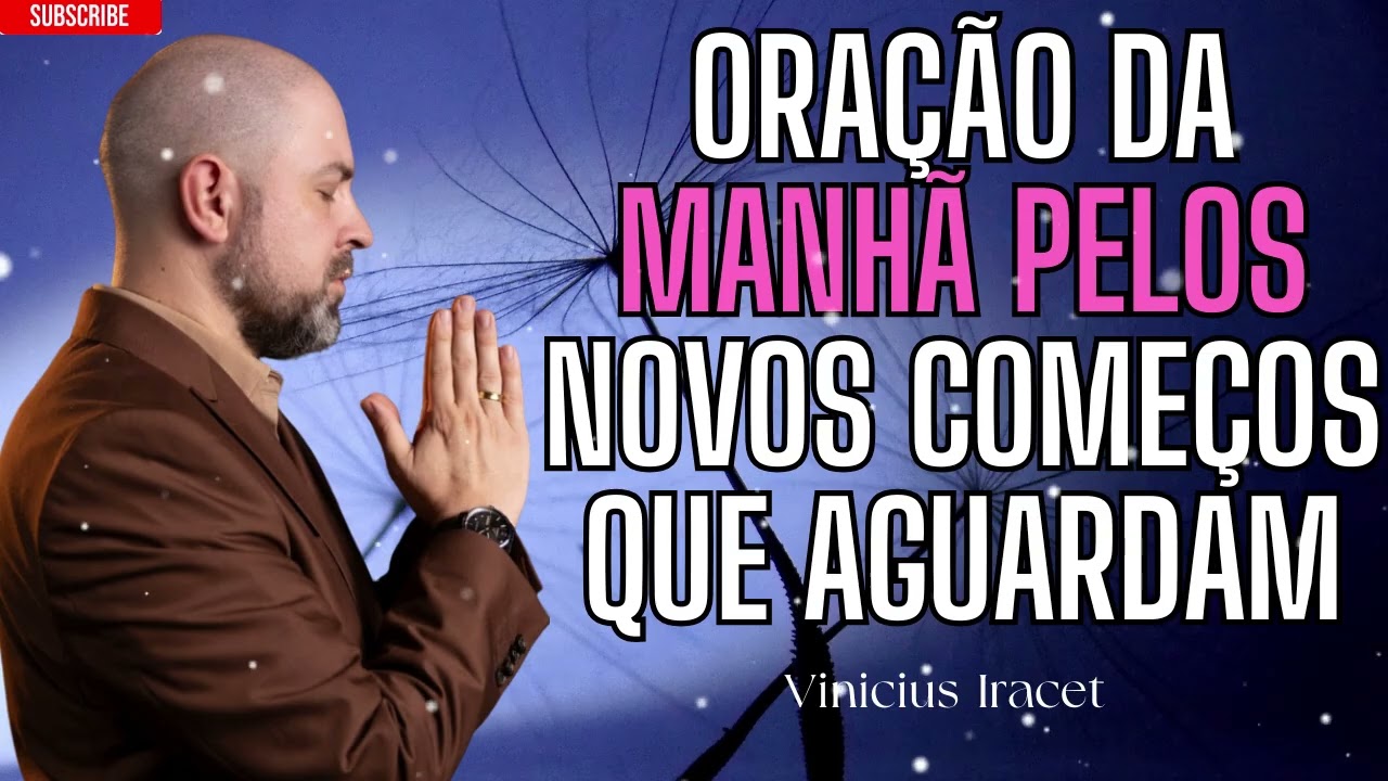 Uma oração na noite do Salmo 91 por um novo começo - @ViniciusIracet