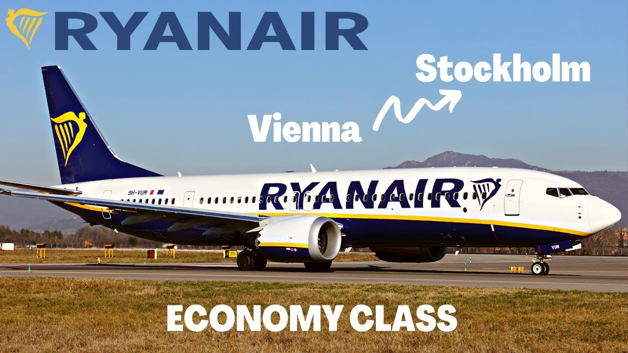 FIRST TIME ON RYANAIR B737 MAX 8-200! Vienna to Stockholm Arlanda TRIP REPORT