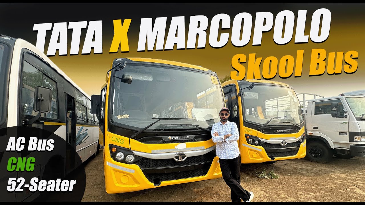 Tata X Marcopolo | AC School Bus | 52-Seater | CNG | Price ?