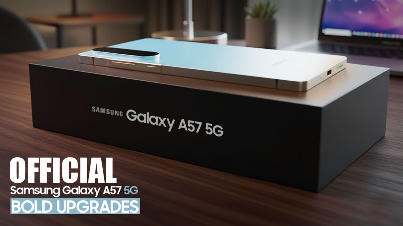 Samsung Galaxy A57 5G: дата выхода + цена и смелые новые обновления подтверждены!🚀