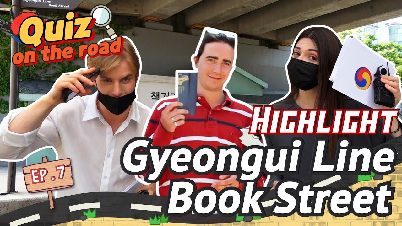 [Quiz on the road] Perfect place for book lovers! 📚🚋💖 | Ep.7 GyeonguiLine BookStreet