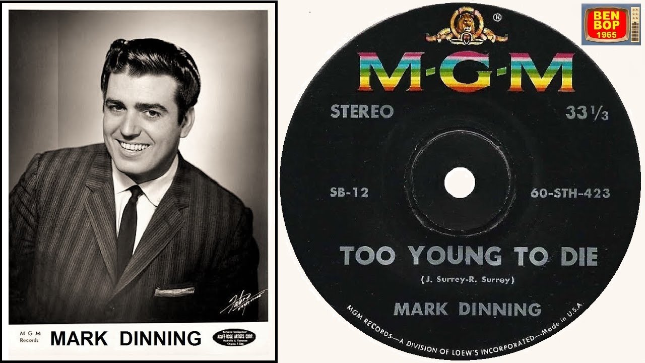 MARK DINNING - Too Young To Die (1960)