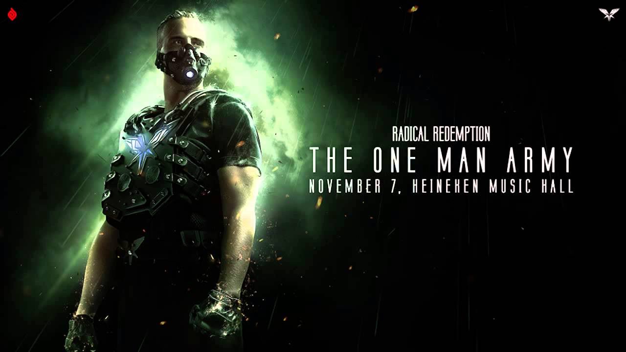 Radical Redemption - The One Man Army [LIVE] [HQ]