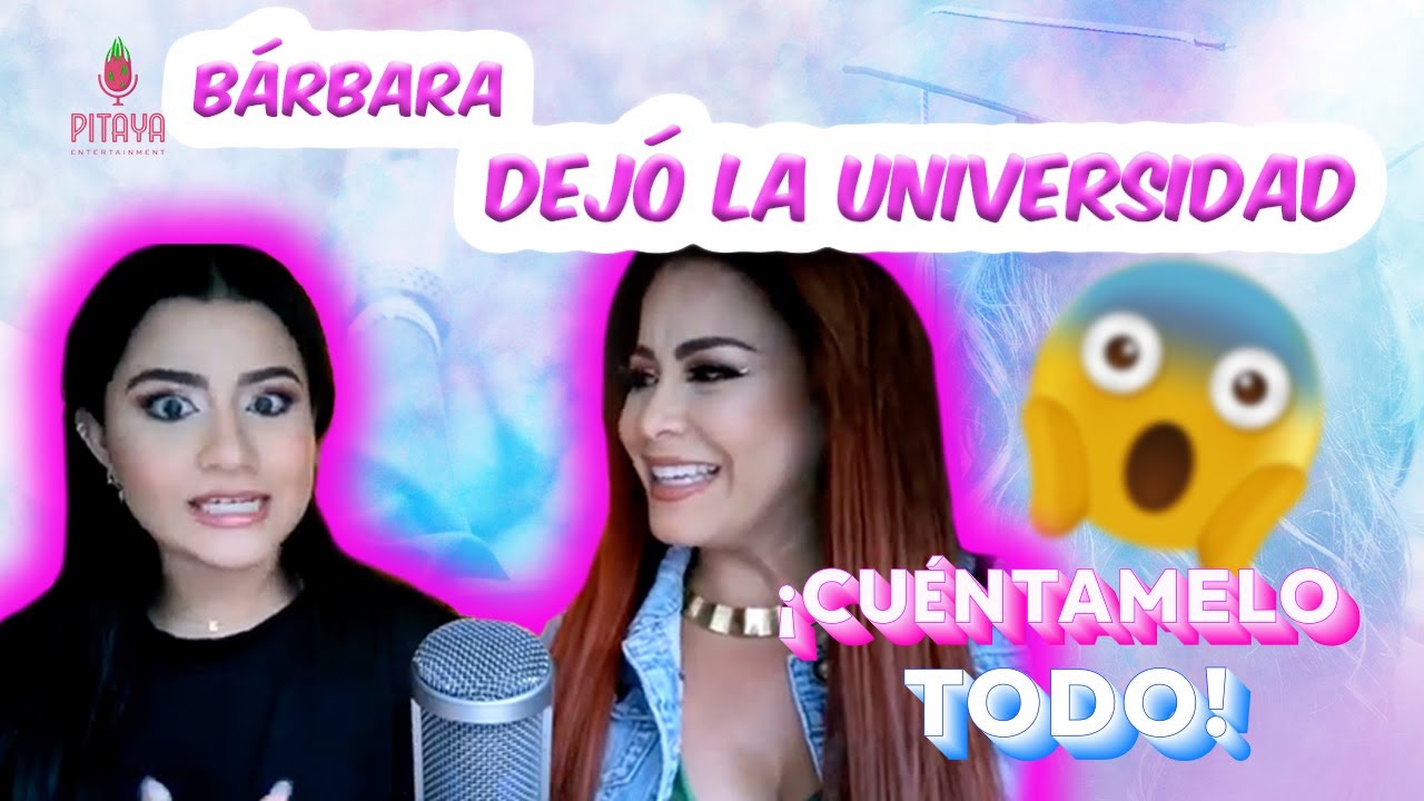 ¡Cuentamelo Todo! ¿Será que Bárbara Camila dejó la Universidad? Cuéntamelo Todo
