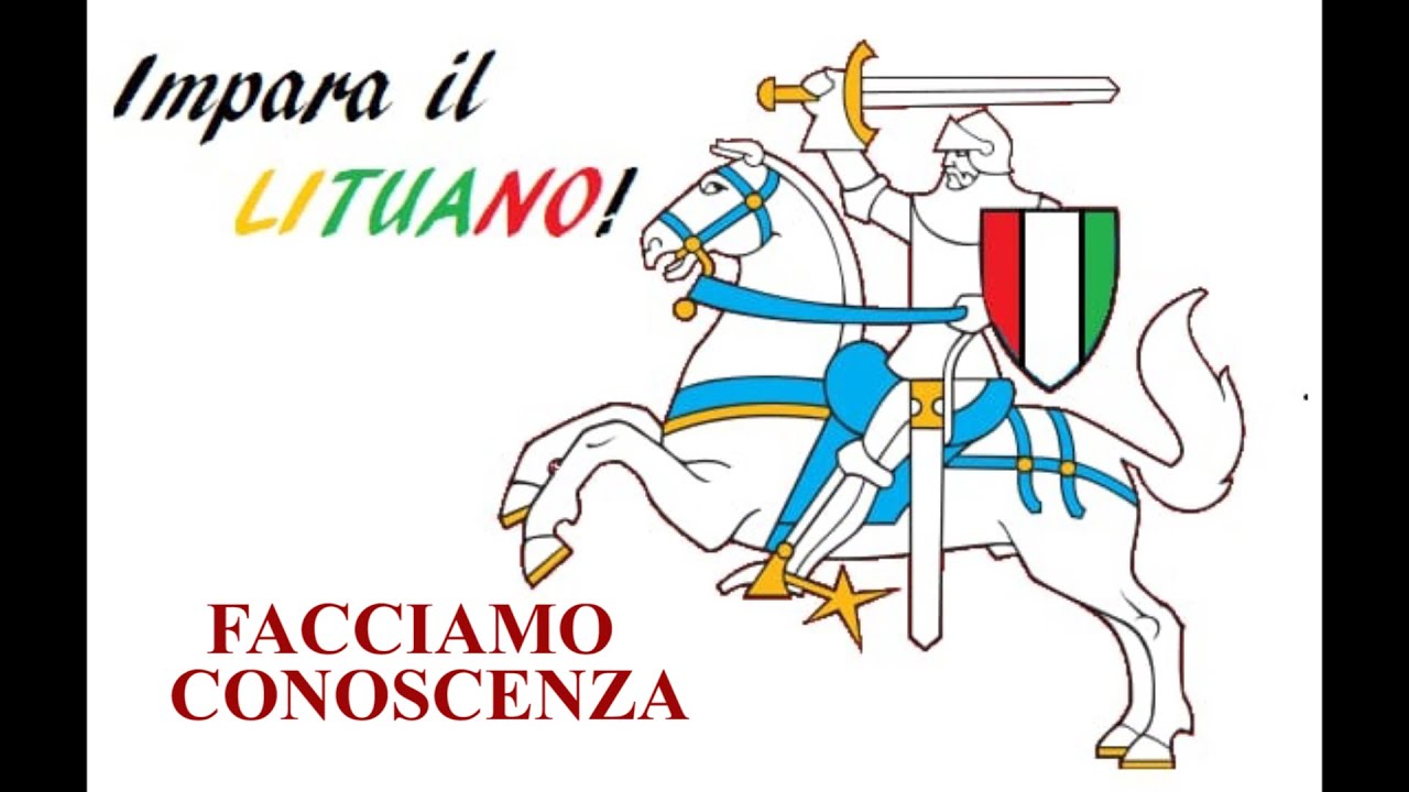 IMPARA IL LITUANO - 1 - FACCIAMO CONOSCENZA - SUSIPAŽĮSTAME