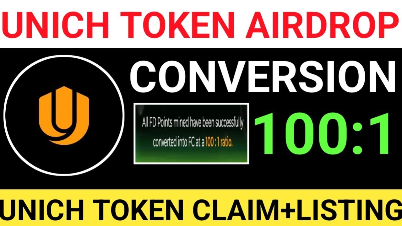 📢UNICH TOKEN AIRDROP || CONVERSION START 100:1 RATIO🔥UNICH TOKEN CLAIM+LISTING NEW UPDATE 