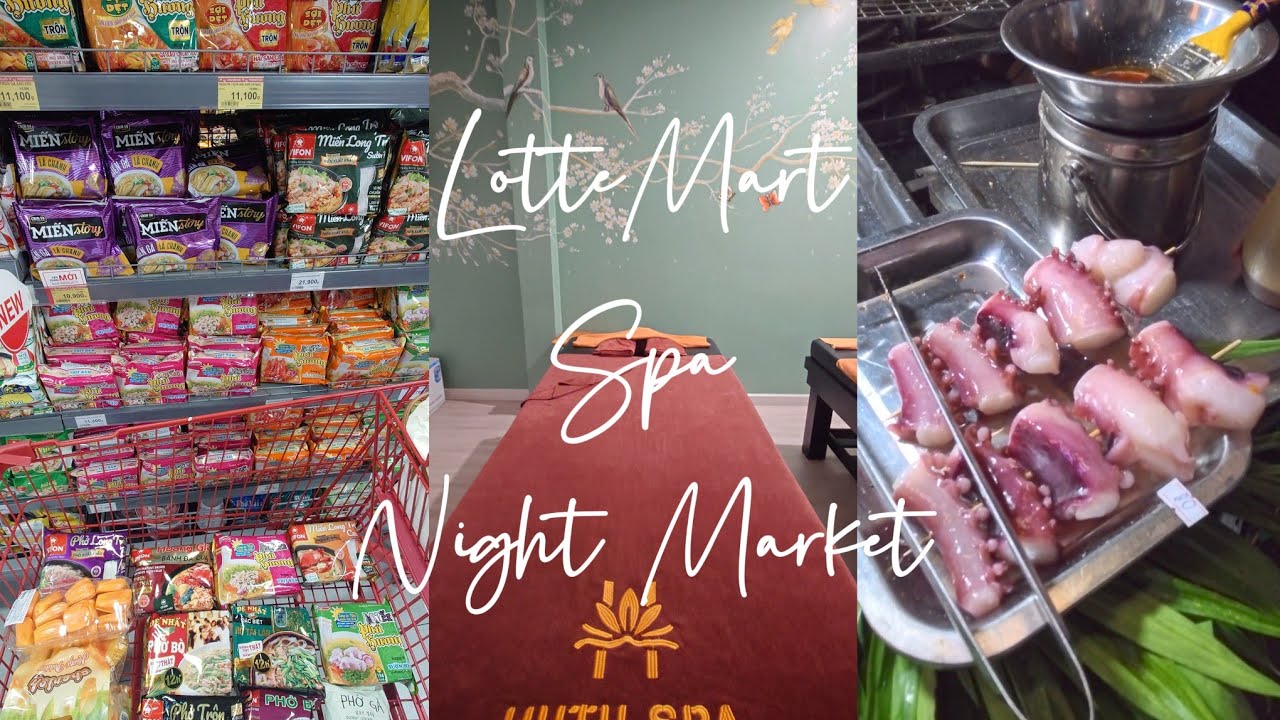 Destination Vietnam 越南| Nha Trang 芽莊 | Lotte Mart, Hutu Spa & Street Food at Night Market