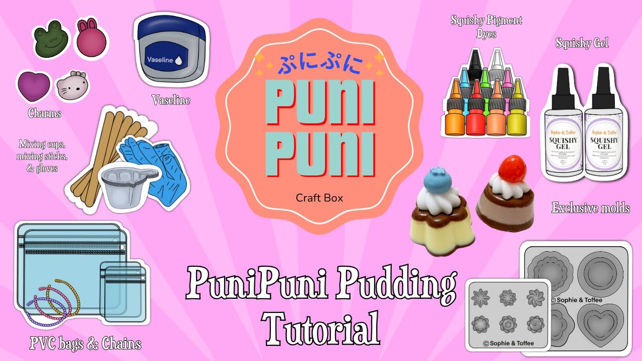 PuniPuni Pudding Tutorial