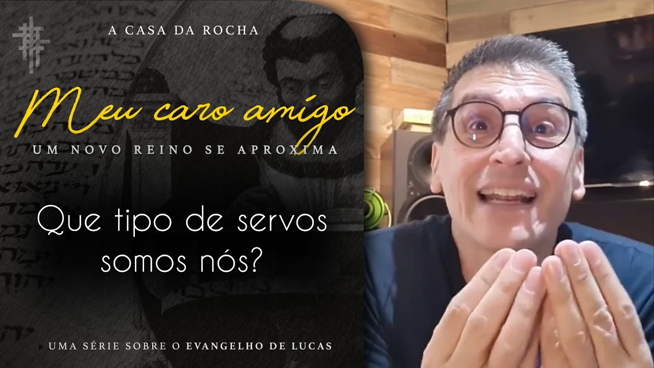 #43 - Que tipo de servos somos nós? - Zé Bruno - Meu Caro Amigo