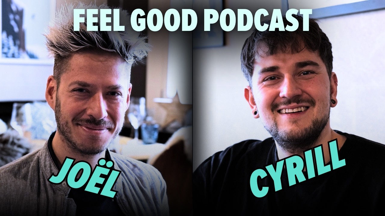 Cyrill Baumann (Ganze Folge) | Joël von Mutzenbecher's FEEL GOOD PODCAST
