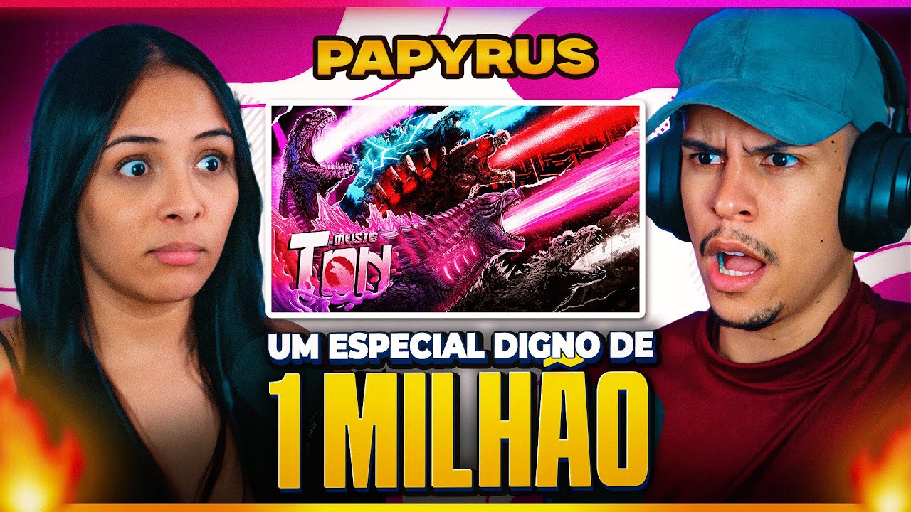 PAPYRUS DA BATATA: No Topo do Mundo | Especial Godzillas | [Casal Jounin React] 🔥