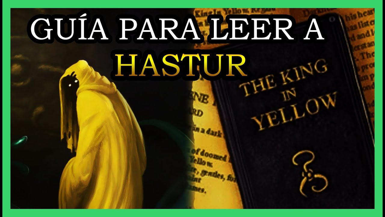 📒 GUÍA para LEER a HASTUR | CICLO de HASTUR | TACHA TERROR 👹