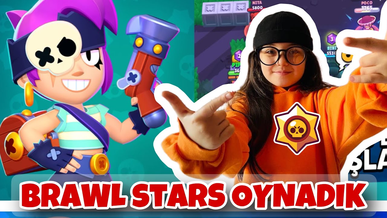 BABAMLA BRAWL STARS OYNADIK !!