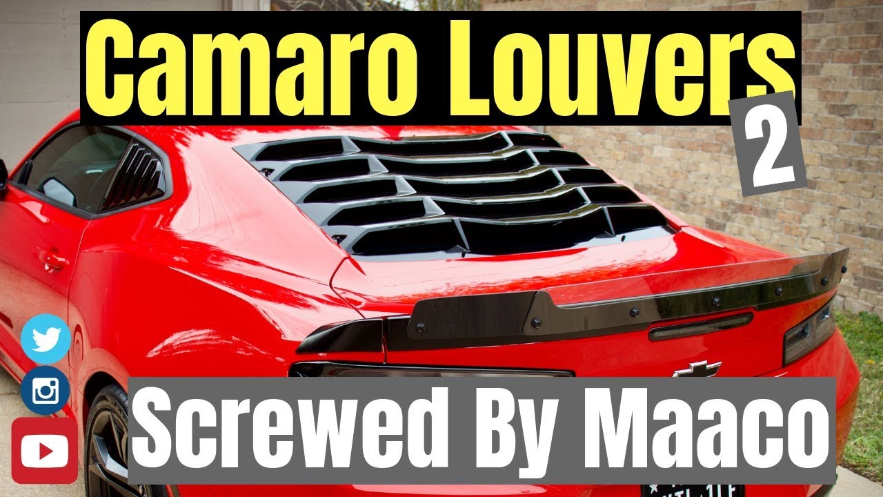 CAMARO LOUVERS 2 - Screwed by MAACO!