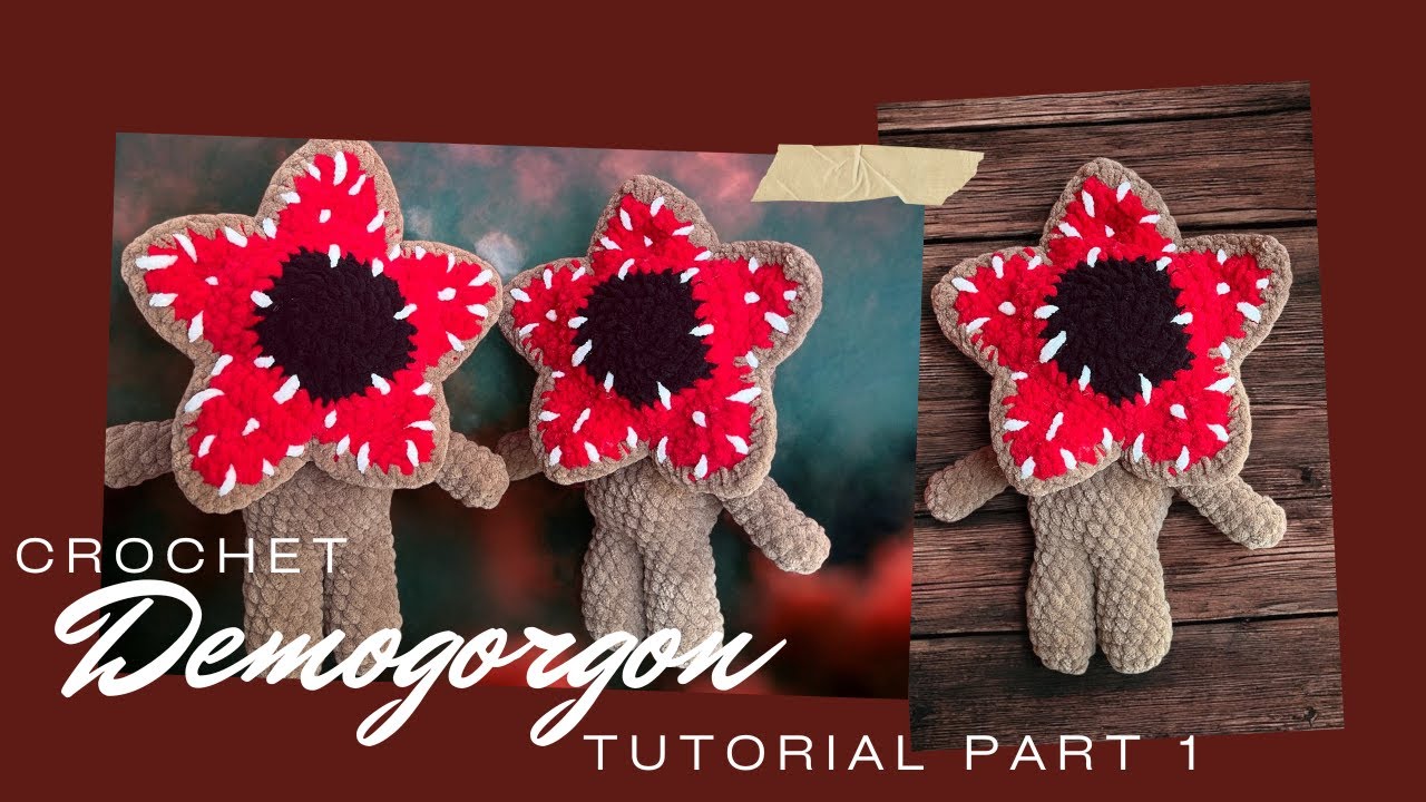 Crochet Amigurumi Demogorgon – Part 1 Tutorial