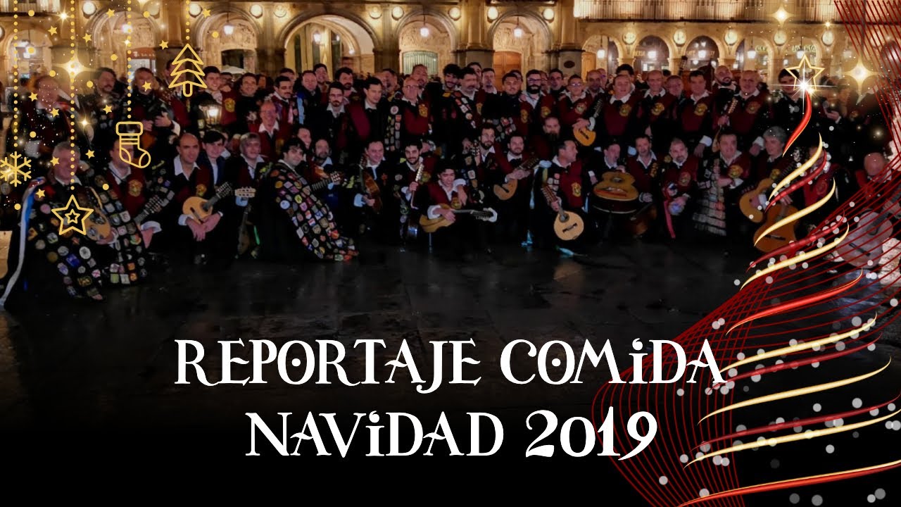 COMIDA DE NAVIDAD 2019. Tuna Universitaria de Salamanca.