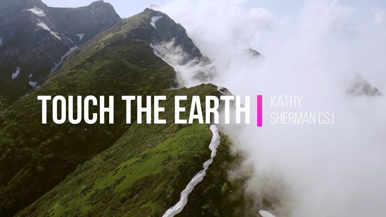 Touch the Earth (Kathy Sherman)