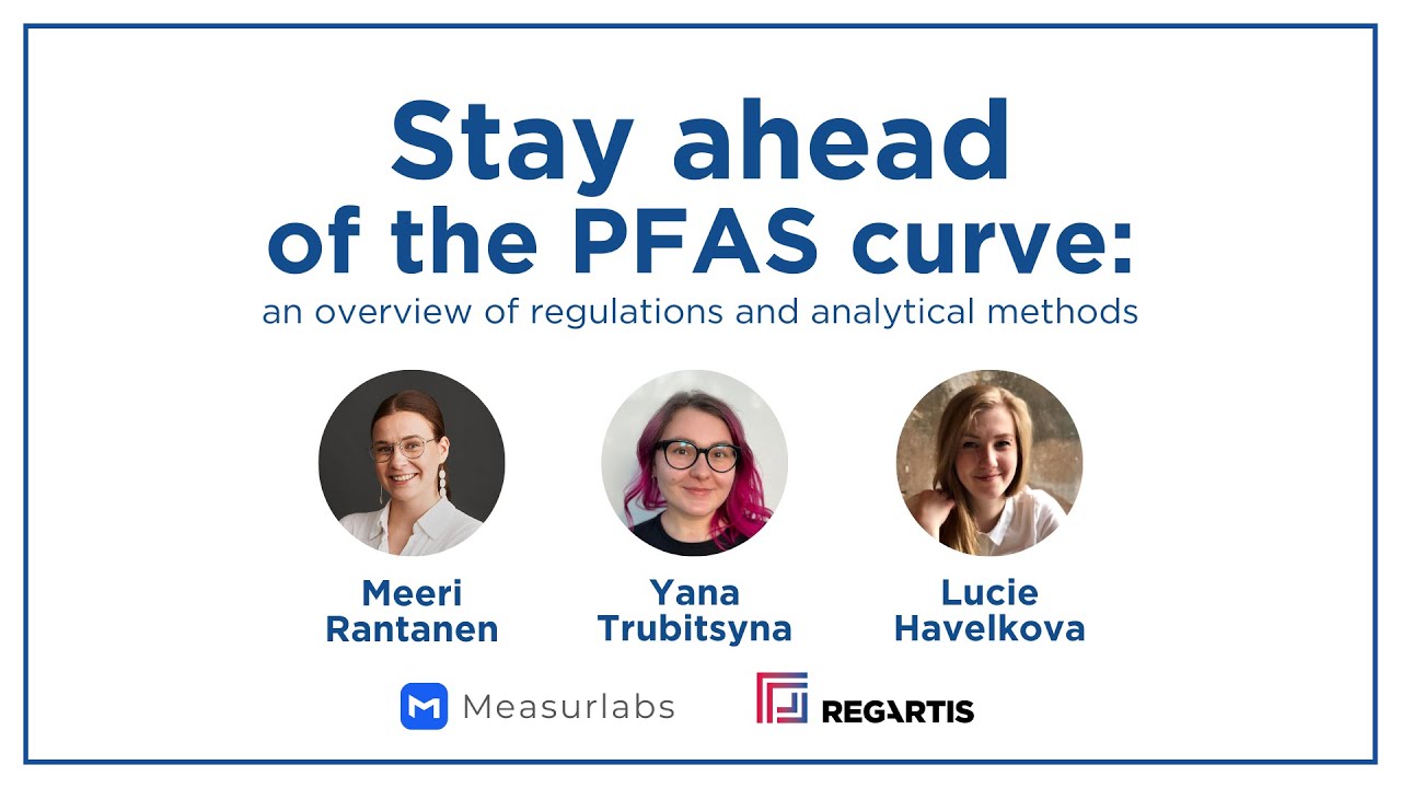 (WEBINAR) Stay ahead of the PFAS curve: an overview of regulations and analytical methods