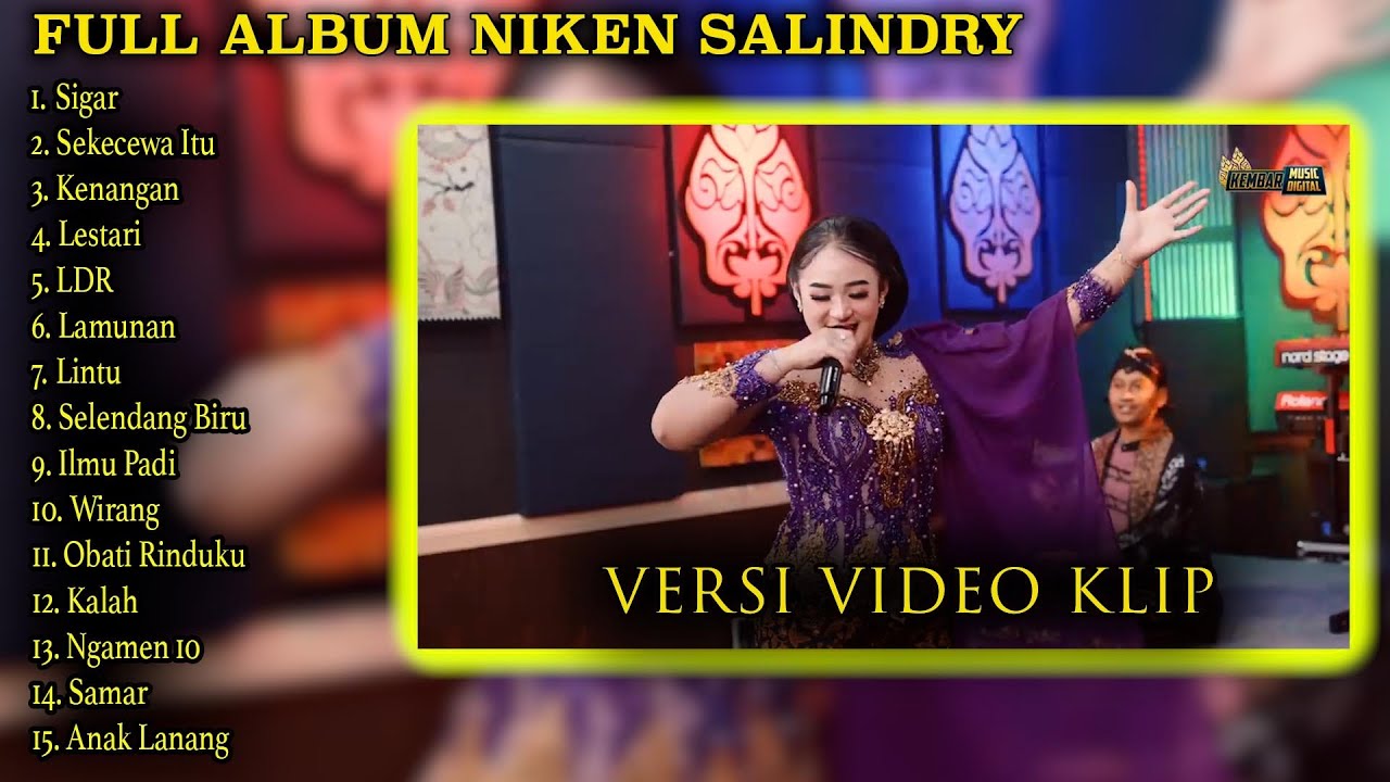 KESAN INDAH PERTAMA KAU DATANG SEOLAH CINTA NIKEN SALINDRY FULL ALBUM